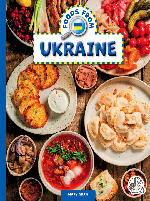 Title details for Foods from Ukraine by Mary Shaw - Wait list